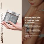 Naturally Exfoliating Arabica Coffee Scrub for Skin Care, 20 oz - Image 2