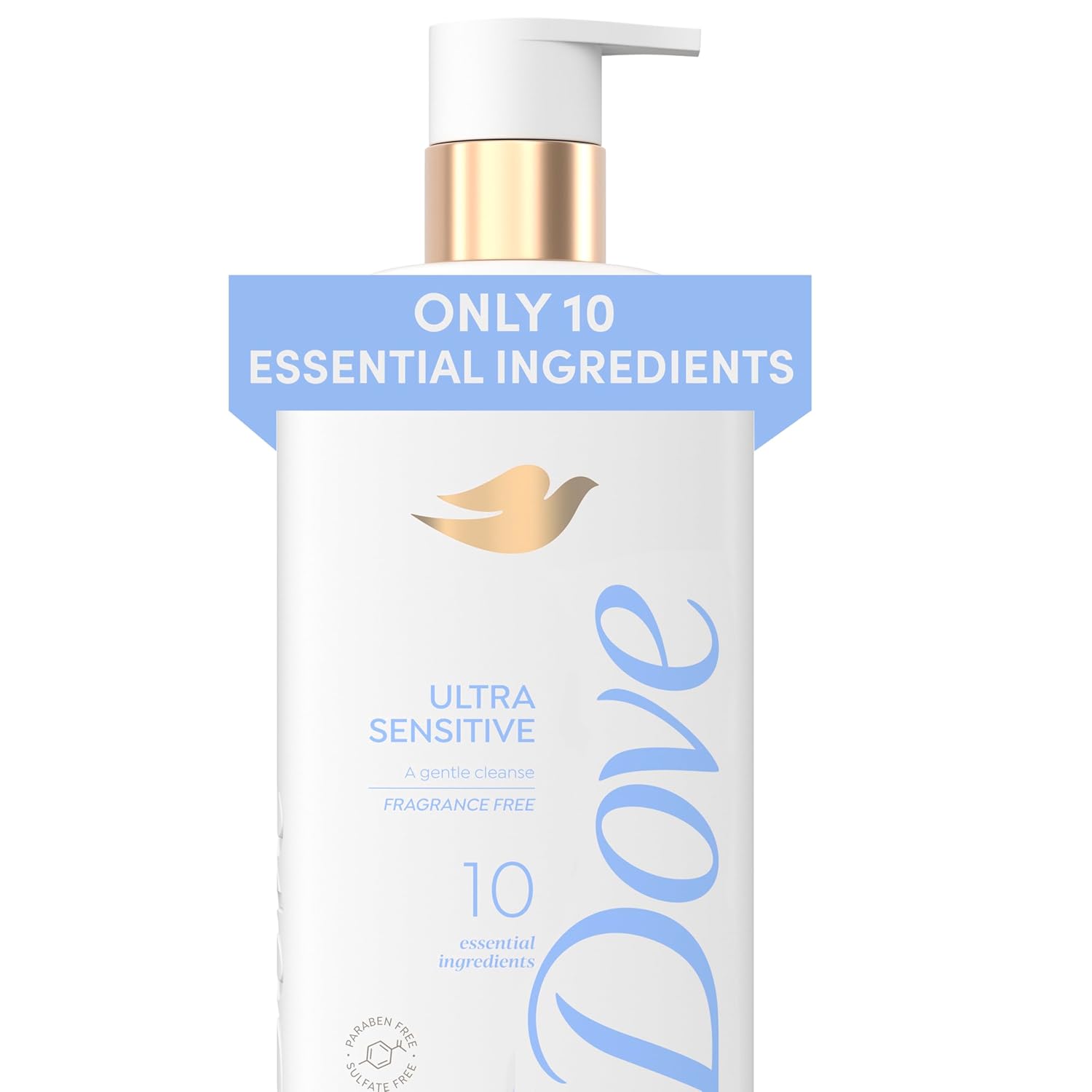 Dove Fragrance-Free Serum Body Wash for Sensitive Skin, 18.5 oz Dove Ultra Sensitive Serum Body Wash Fragrance Free, 18.5 oz I Fragrance-free serum body wash with only 10 essential ingredients for sensitive skin